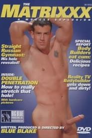 The Matrixxx: A Muscle Explosion (2004)