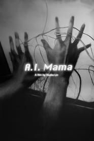 A.I. Mama series tv