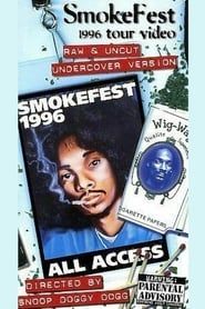 Snoop Doggy Dogg: Smokefest 1996 Tour Video ()