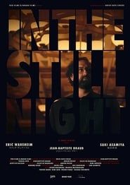 In the Still Night (2019)