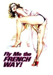 Fly Me the French Way series tv