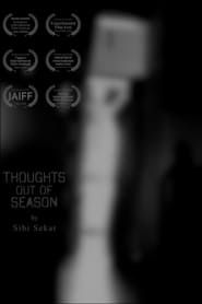 Thoughts Out Of Season series tv