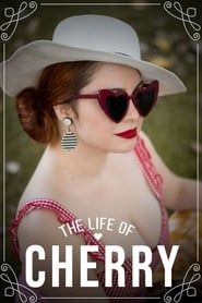 The Life of Cherry series tv