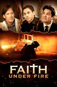 Faith Under Fire series tv