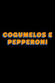 watch Cogumelos e Pepperoni