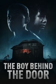 The Boy Behind The Door series tv