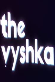 The Vyshka: Life of The Student Media series tv