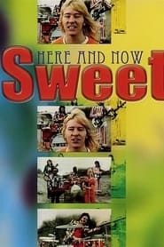The sweet: here and now series tv