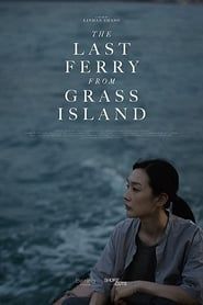 The Last Ferry from Grass Island series tv
