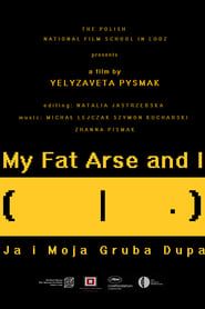 My Fat Arse and I-hd