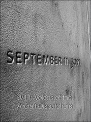 9/11: Voices of the Aircraft Dispatchers series tv