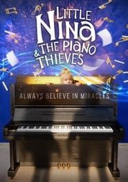 Little Nina & The Piano Thieves series tv