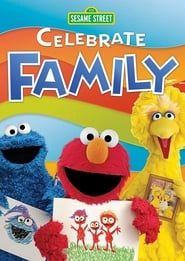 Sesame Street: Celebrate Family series tv