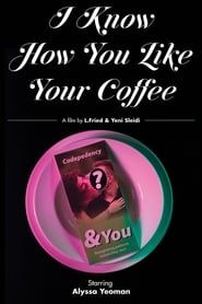 Image I Know How You Like Your Coffee