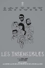watch Les Insensibles