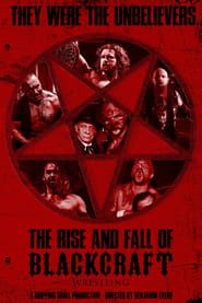 The Rise and Fall of Blackcraft Wrestling series tv