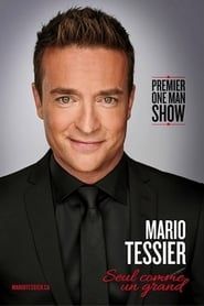 Mario Tessier - Seul Comme Un Grand series tv
