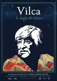 Vilca, the Magic of Silence series tv