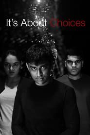 It's About Choices series tv