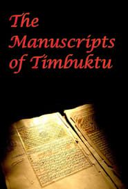 The Manuscripts of Timbuktu series tv