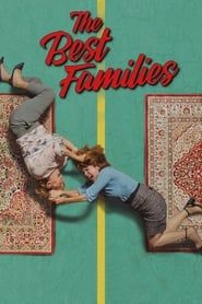 The Best Families series tv