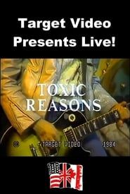 Image Target Video Presents Live! - Toxic Reasons 1984