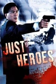 Just Heroes 1989 streaming