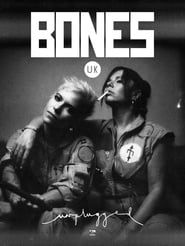 Bones UK: Unplugged series tv