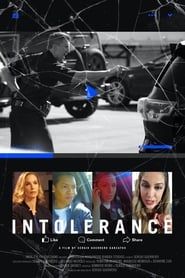 Intolerance: No More series tv