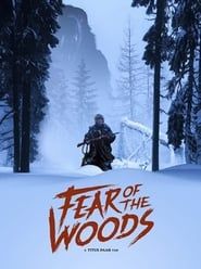 Fear of the Woods series tv