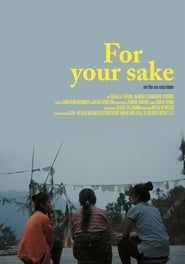 For Your Sake series tv
