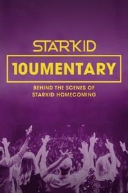 10umentary: Behind the Scenes of StarKid Homecoming 2020 streaming