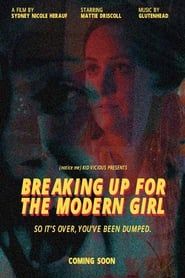 Breaking Up for the Modern Girl series tv