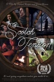 Scotch Tension series tv