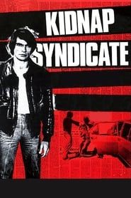 Kidnap Syndicate series tv