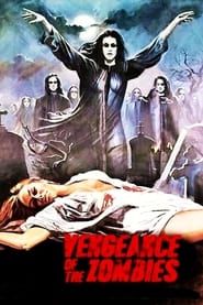 Vengeance of the Zombies series tv