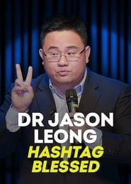 Image Dr Jason Leong: Hashtag Blessed 2020