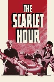 The Scarlet Hour series tv