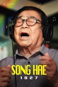 Song Hae 1927 2021 streaming