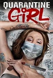 Quarantine Girl series tv