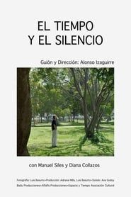 El Tiempo Y El Silencio series tv