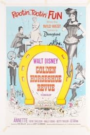The Golden Horseshoe Revue series tv