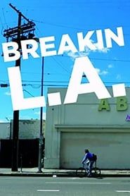 Image Breakin L.A.