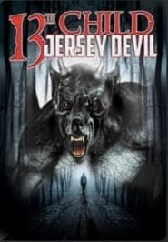 13th Child: Jersey Devil series tv