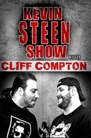 The Kevin Steen Show: Cliff Compton series tv