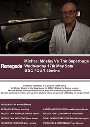 Michael Mosley vs The Superbugs (2017)