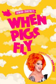 When Pigs Fly (2020)