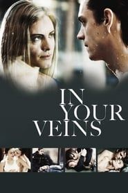 In Your Veins series tv