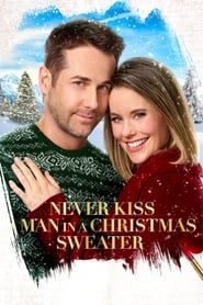 Never Kiss a Man in a Christmas Sweater series tv
