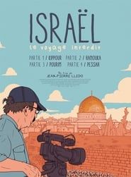 Israël: le voyage interdit - Partie III : Pourim (2020)